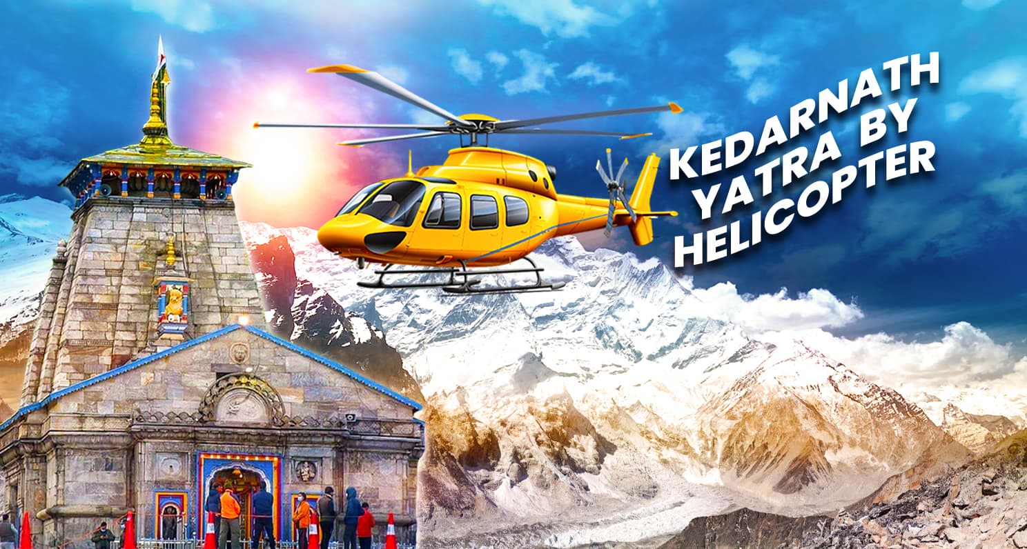 kedarnath yatra by helicopter